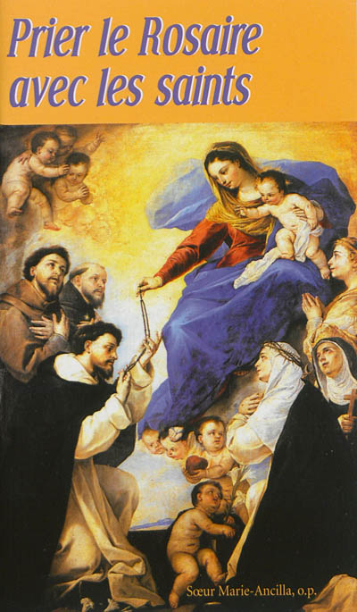 Prier le rosaire avec les saints