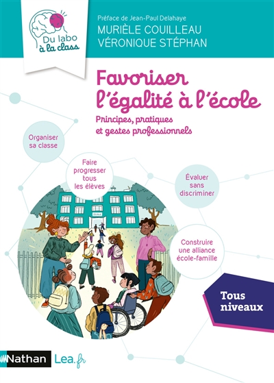 Favoriser l'égalité à l'école : principes, pratiques et gestes professionnels