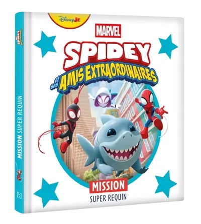 Spidey et ses amis extraordinaires. Mission super requin