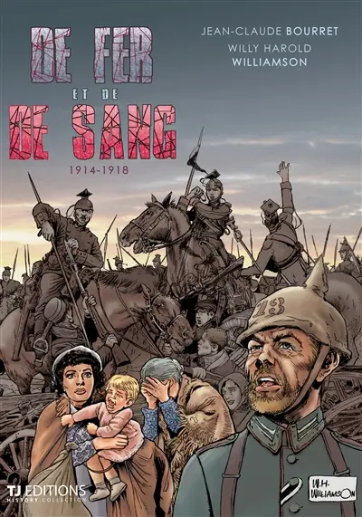 De fer et de sang : 1914-1918