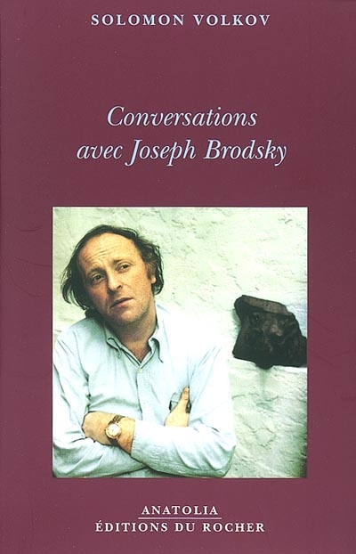 Conversations avec Joseph Brodsky