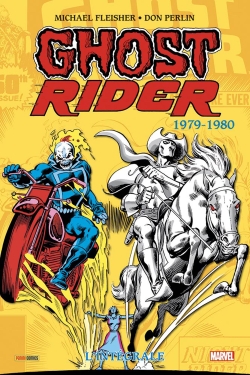 Ghost Rider : l'intégrale. 1979-1980