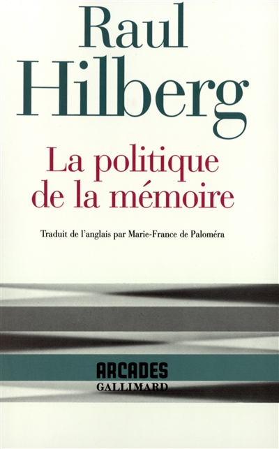 La politique de la mémoire