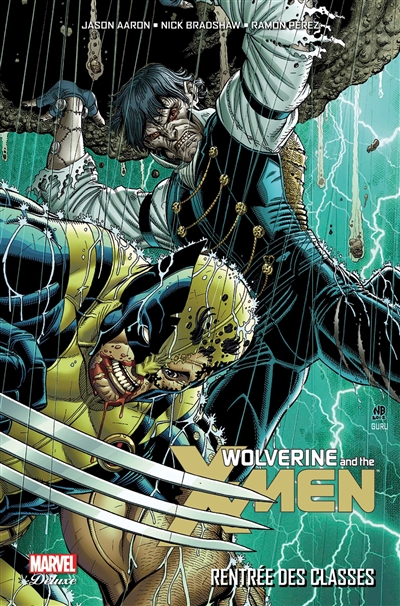 Wolverine and the X-Men. Vol. 3. Rentrée des classes