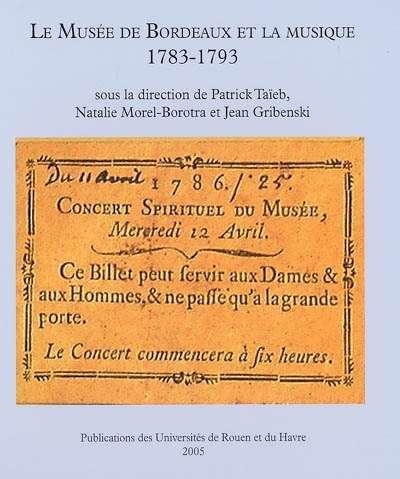 Le Musée de Bordeaux et la musique, 1783-1793