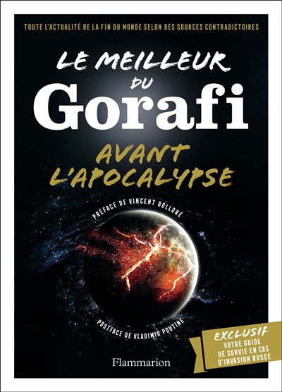 Le meilleur du Gorafi avant l'apocalypse : toute l'actualité de la fin du monde selon des sources contradictoires