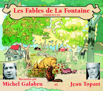 Les fables de La Fontaine. Vol. 1