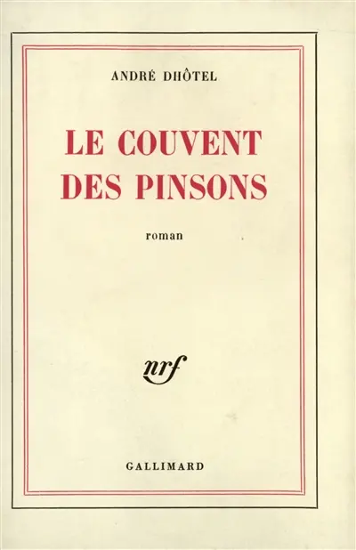 Le Couvent des pinsons