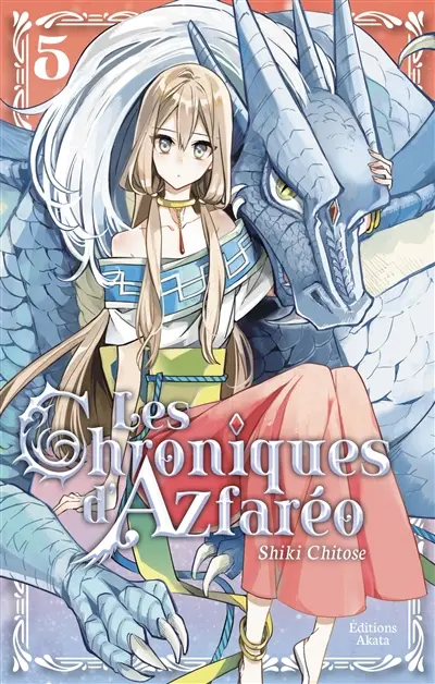 Les chroniques d'Azfaréo. Vol. 5