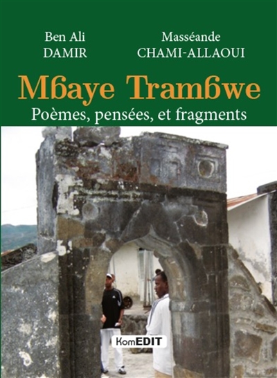 Mbaye Trambwe : poèmes, pensées et fragments