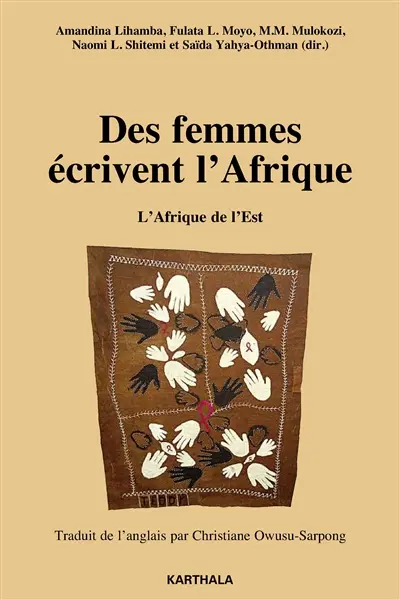 Des femmes écrivent l'Afrique. Vol. 3. L'Afrique de l'Est