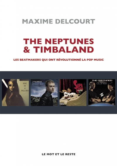 The Neptunes & Timbaland : les beatmakers qui ont révolutionné la pop music