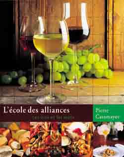 L'école des alliances : les vins et les mets