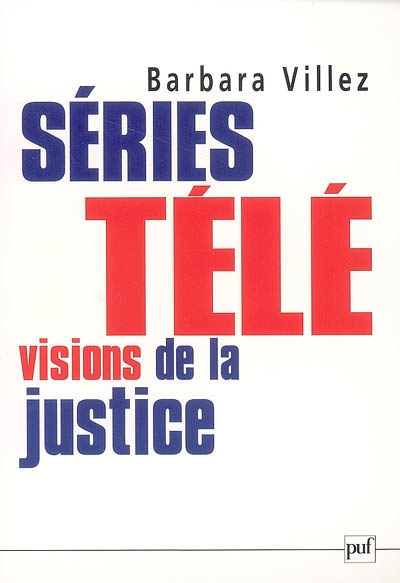 Séries télé : visions de la justice