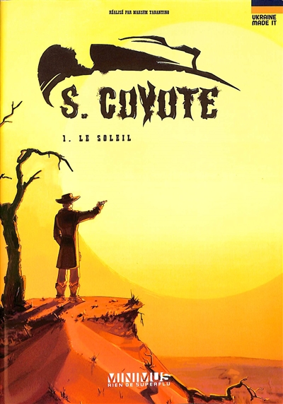 S. Coyote. Vol. 1. Le Soleil
