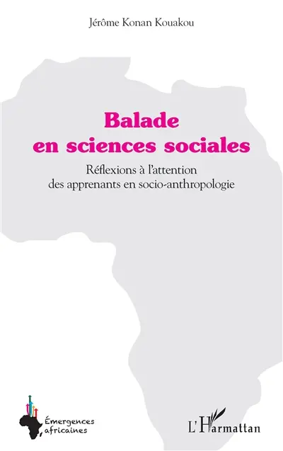 Balade en sciences sociales : réflexions à l'attention des apprenants en socio-anthropologie