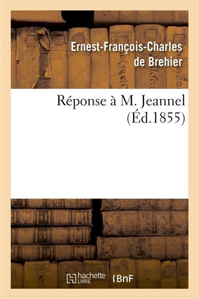 Réponse à M. Jeannel
