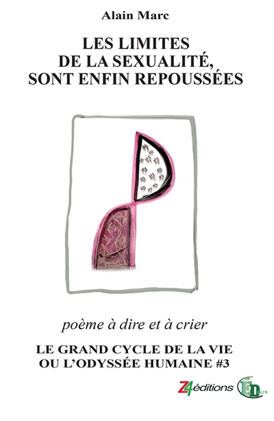 Les Limites de la sexualité, sont enfin repoussées : LE GRAND CYCLE DE LA VIE OU L'ODYSSEE HUMAINE #3