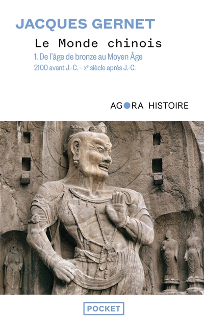 Le monde chinois. Vol. 1....