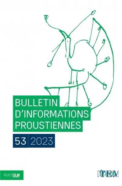 Bulletin d'informations proustiennes, n° 53