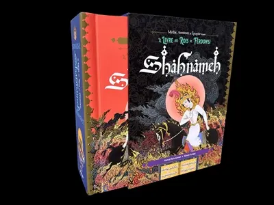 Shâhnâmeh : le Livre des rois de Ferdowsi