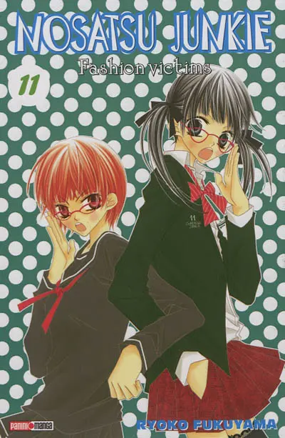 Nosatsu junkie : fashion victims. Vol. 11