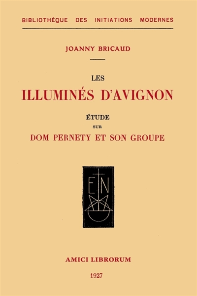 Les illuminés d'Avignon