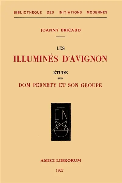 Les illuminés d'Avignon