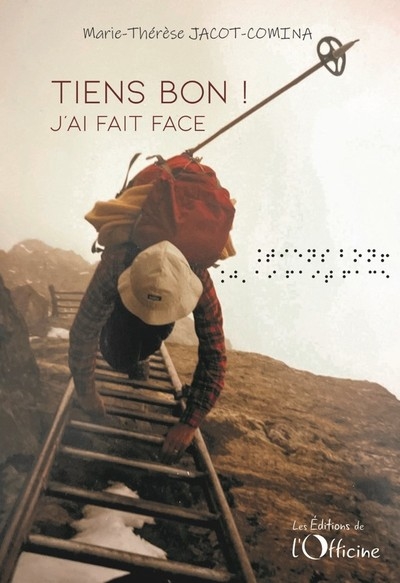 Tiens bon ! : j'ai fait face