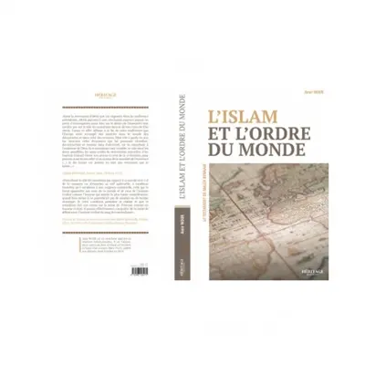L'islam et l'ordre du monde : le testament de Malek Bennabi L'islam et l'ordre du monde : le testament de Malek Bennabi