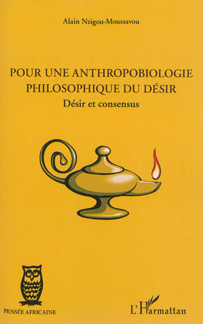 Pour une anthropobiologie philosophique du désir : désir et consensus