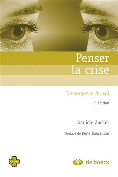 Penser la crise : l'émergence du soi dans un service d'urgence psychiatrique
