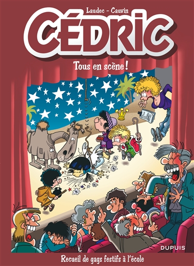 Cédric, Tous en scène !