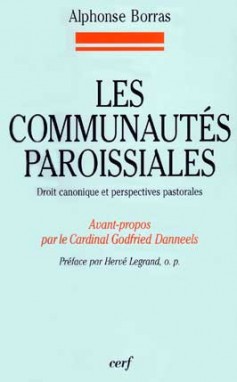Les communautés paroissiales : droit canon et perspectives pastorales