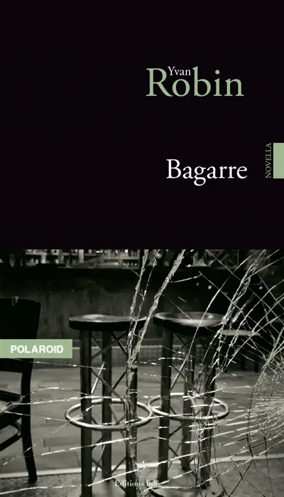 Bagarre : novella
