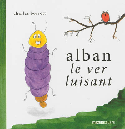 Alban le ver luisant