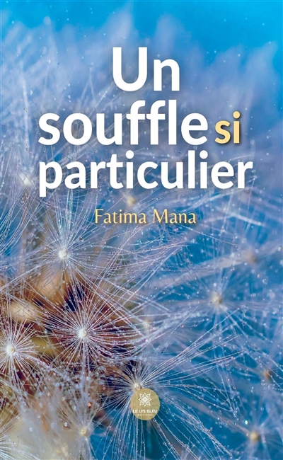 Un souffle si particulier
