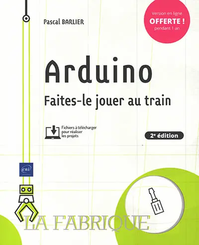 Arduino : faites-le jouer au train