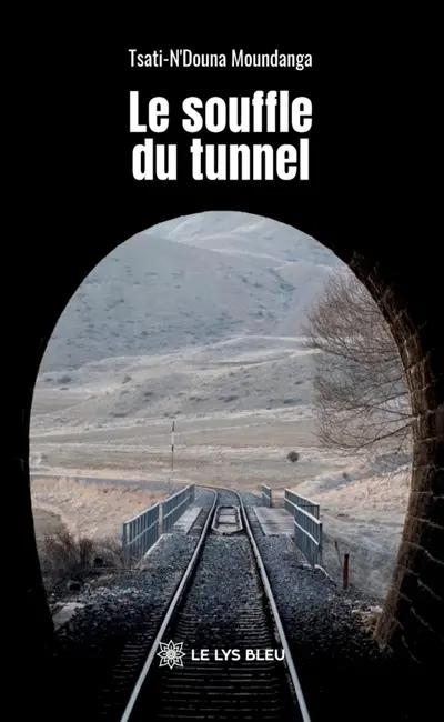 Le souffle du tunnel