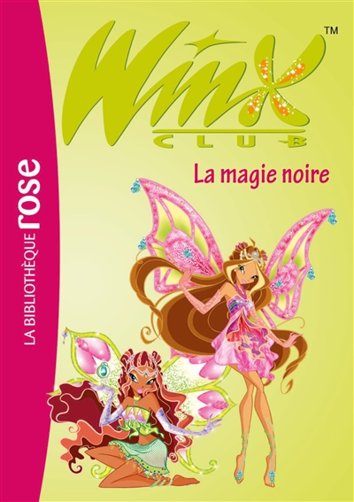 Winx club, La magie noire