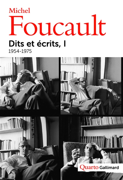 Dits et écrits : 1954-1988. Vol. 1. 1954-1975