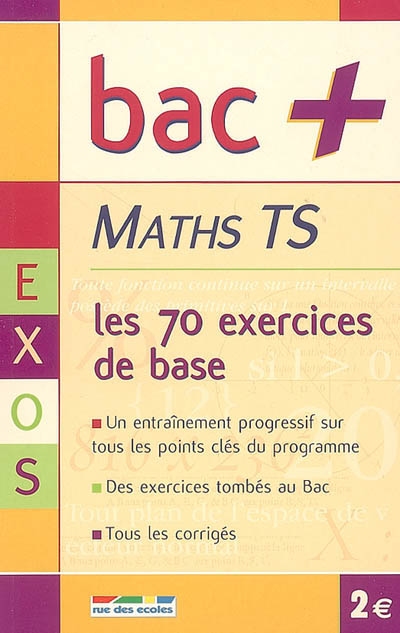 Maths TS : les 70 exercices de base