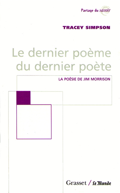 Le dernier poème du dernier poète : la poésie de Jim Morrison