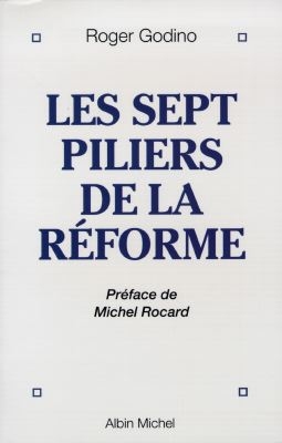 Les sept piliers de la réforme