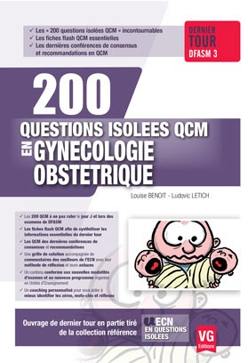 200 questions isolées QCM en gynécologie obstétrique : dernier tour DFASM 3
