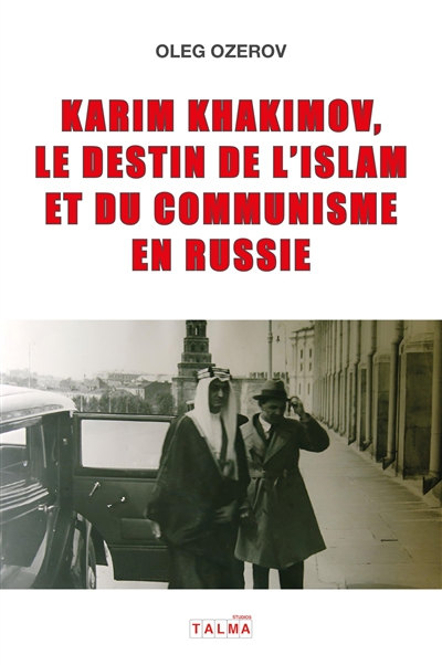Karim Khakimov, le destin...