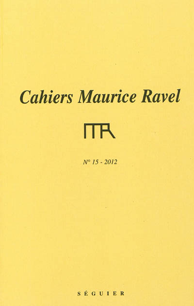 Cahiers Maurice Ravel, n° 15