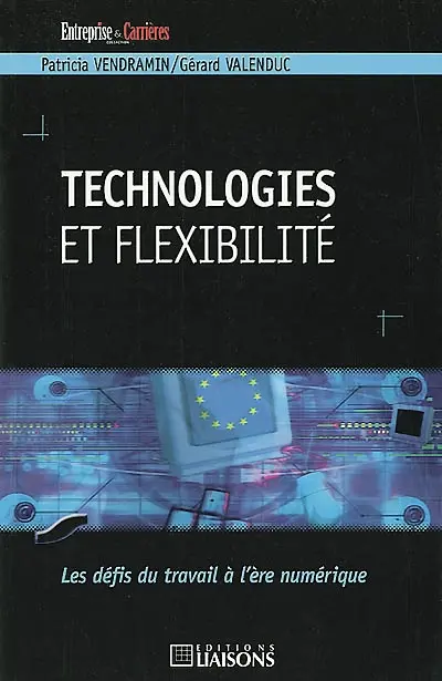 Technologies et flexibilité