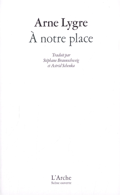 A notre place