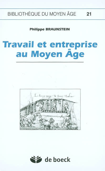 Travail et entreprise au Moyen Age